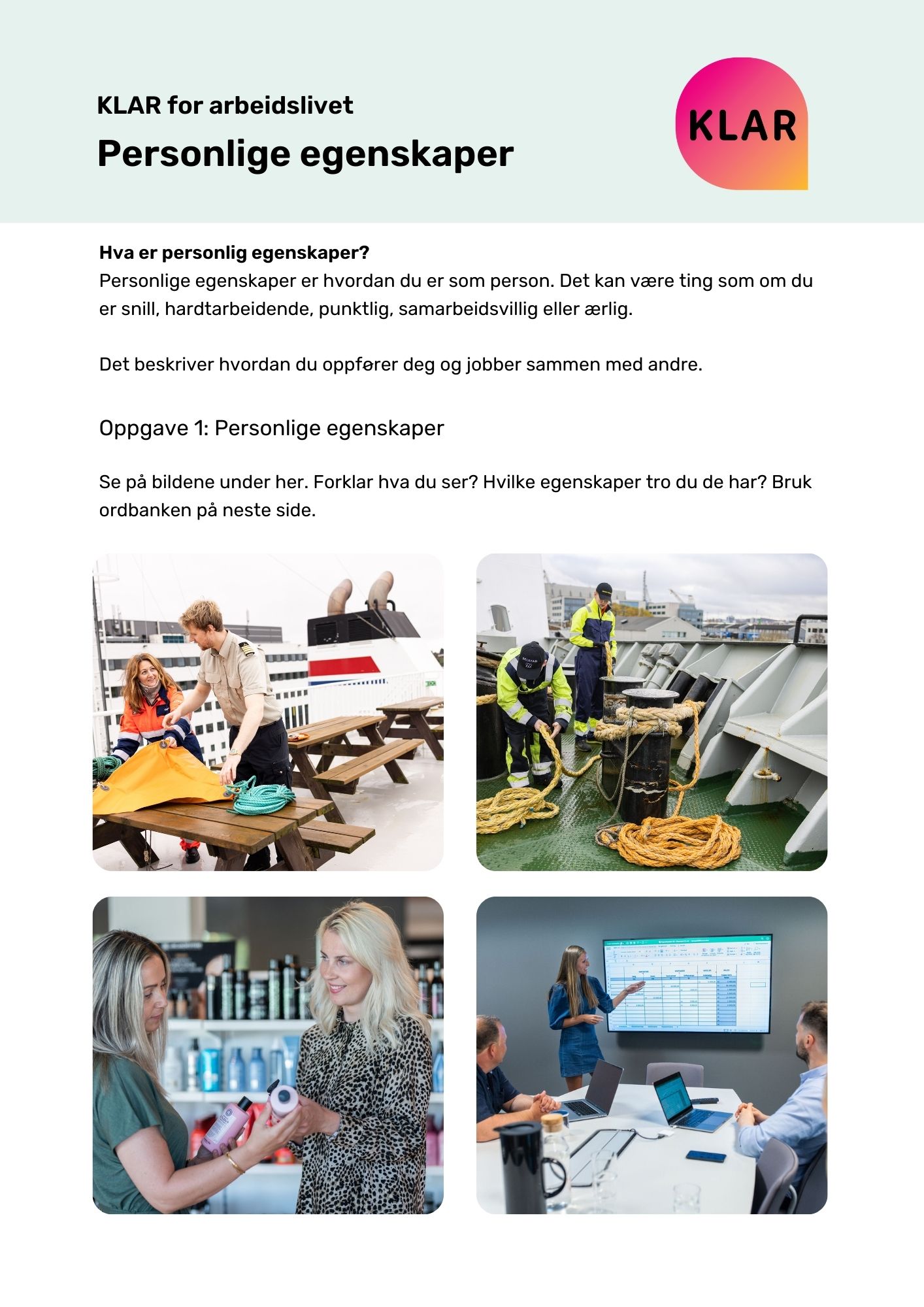 KLAR for arbeidslivet - Personlige egenskaper
