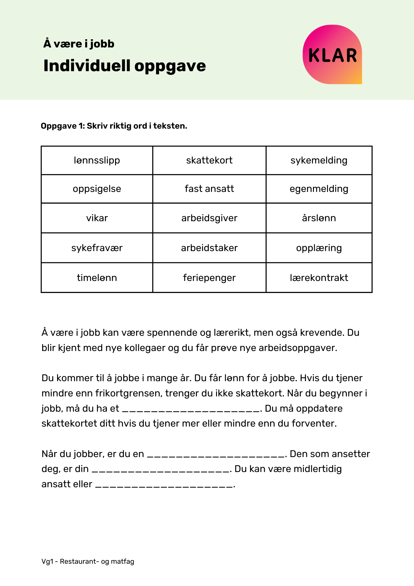 Å være i jobb - individuell oppgave
